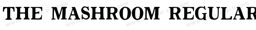 the mashroom regular字体转换